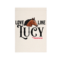 Load image into Gallery viewer, Love Like Lucy Garden Flag