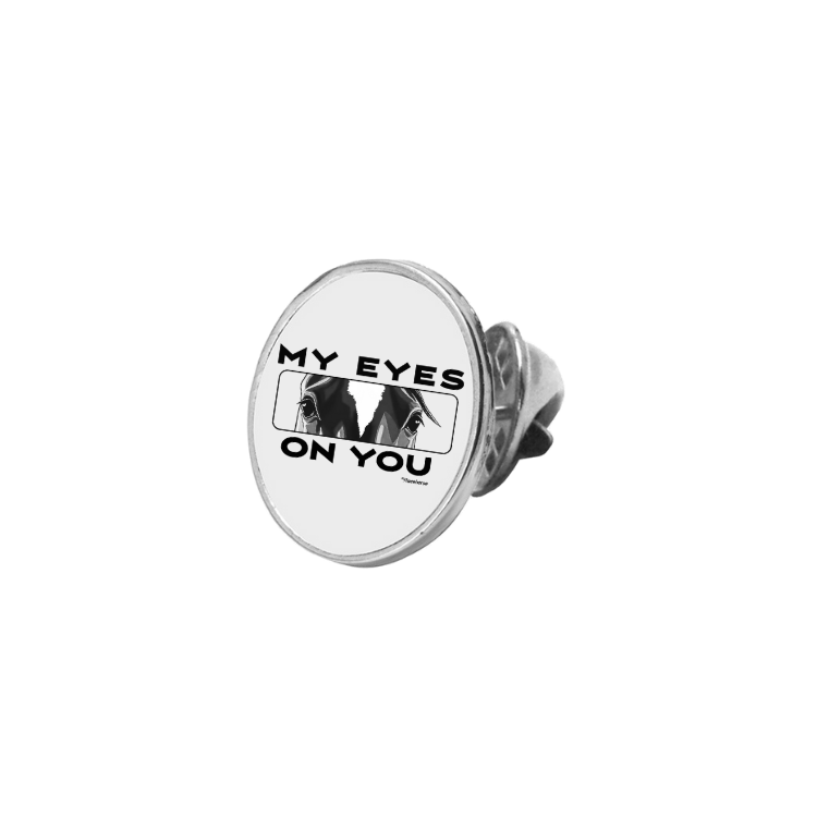 My Eyes On You Custom Lapel Pin