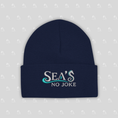 Load image into Gallery viewer, Sea's No Joke Cuff Beanie

