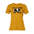 Load image into Gallery viewer, My Eyes On You Women's SS T-Shirt

