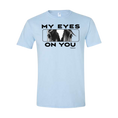 Load image into Gallery viewer, My Eyes On You Men's SS T-Shirt
