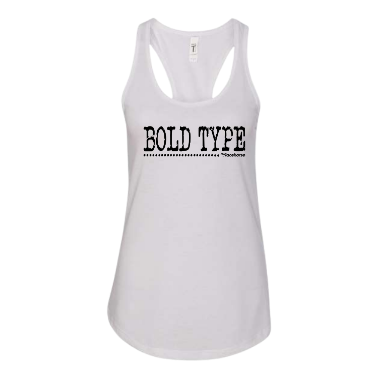 Bold Type Women's Racer Back Tank