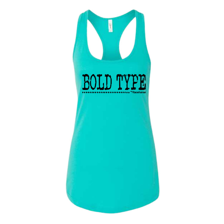 Bold Type Women's Racer Back Tank