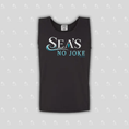Load image into Gallery viewer, Sea's No Joke - Comfort Colors Heavy Weight Tank
