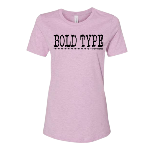 Bold Type Women's SS T-Shirt