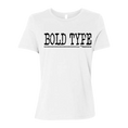 Load image into Gallery viewer, Bold Type Women's SS T-Shirt
