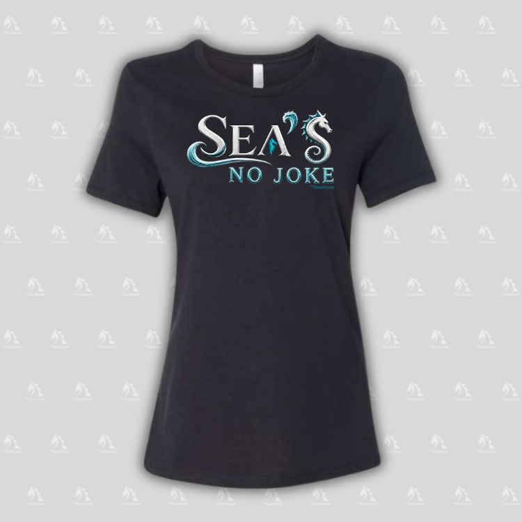 Sea's No Joke Women's SS T-Shirt