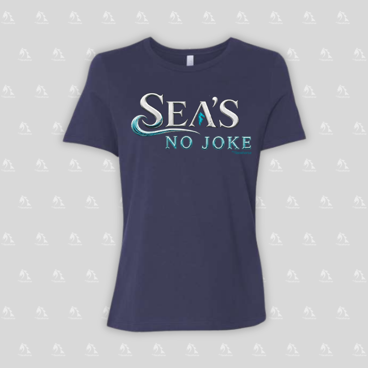Sea's No Joke Women's SS T-Shirt