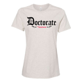 Load image into Gallery viewer, Doctorate Women's SS T-Shirt
