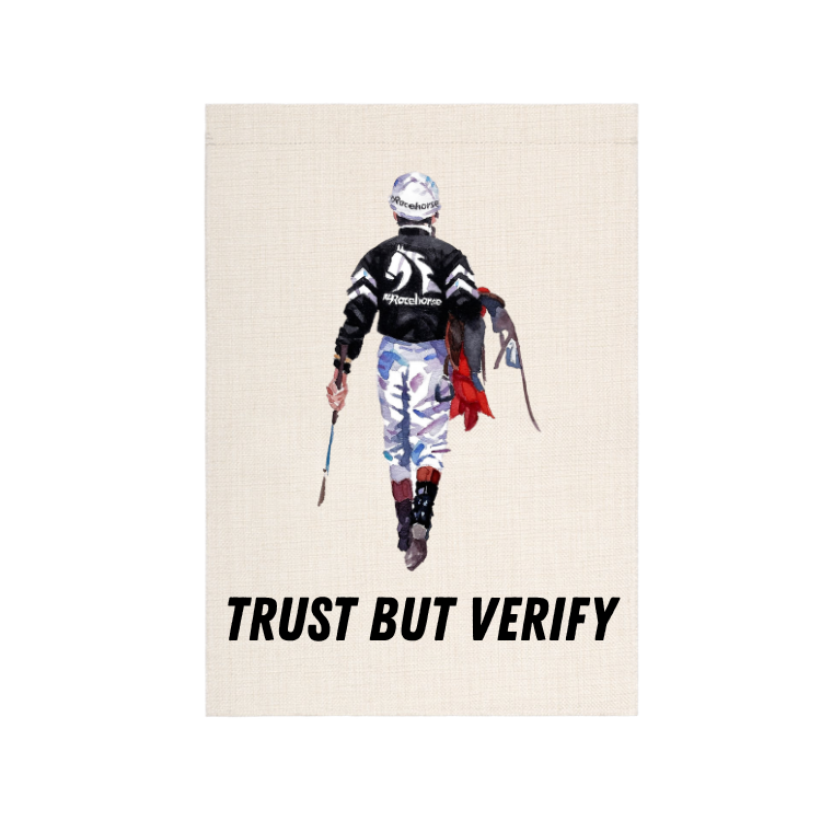 Trust but Verify Garden Flag