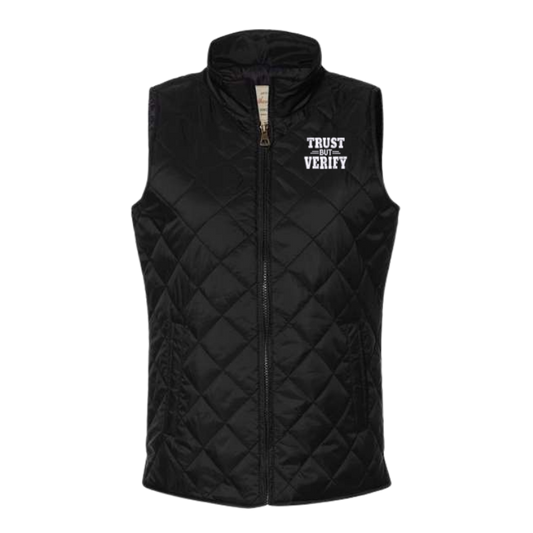 Trust but Verify Women's Quilted Vest