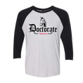 Load image into Gallery viewer, Doctorate Unisex 3/4 Sleeve Raglan T-Shirt
