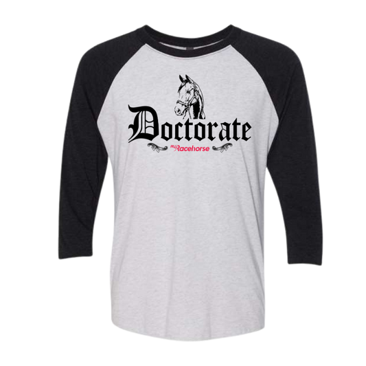 Doctorate Unisex 3/4 Sleeve Raglan T-Shirt