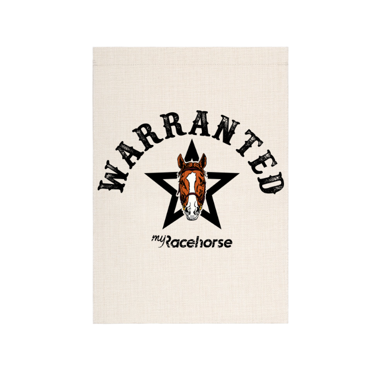 Warranted Garden Flag