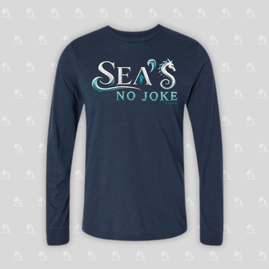 Sea's No Joke Women's Long Sleeve T-Shirt