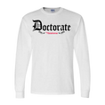 Load image into Gallery viewer, Doctorate Men's Long Sleeve T-Shirt
