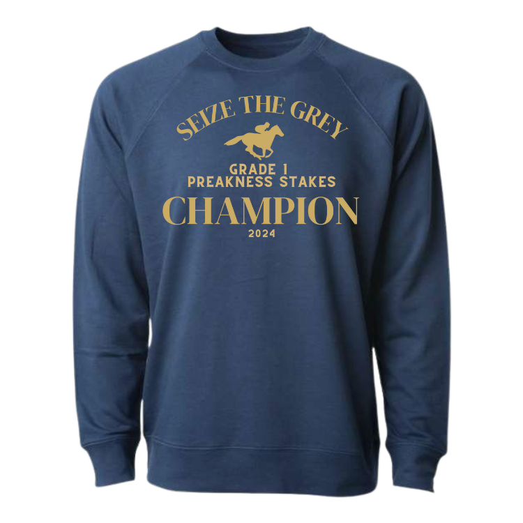Seize the Grey Preakness Stakes - Lightweight Loopback Terry Crewneck Sweatshirt