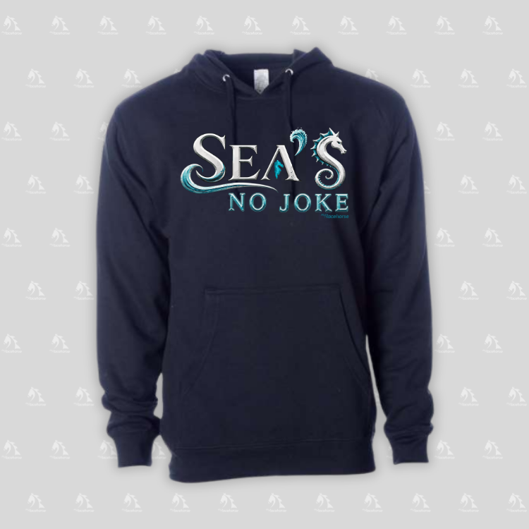 Sea's No Joke Unisex Hooded Sweatshirt