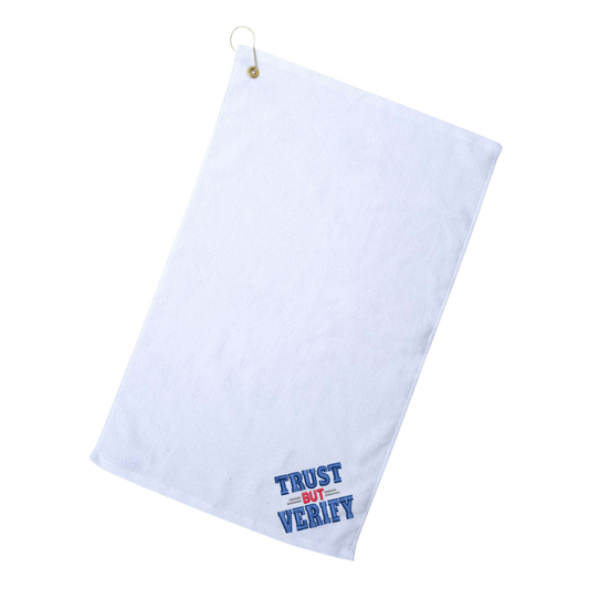 Trust but Verify Golf Towel