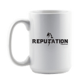 Load image into Gallery viewer, Reputation 15 oz Coffee Cup
