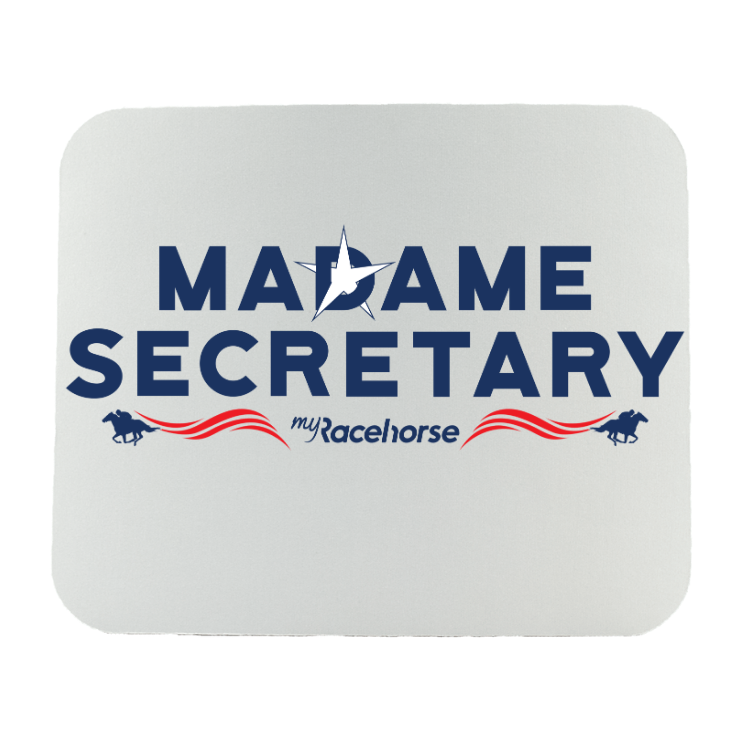 Madame Secretary Mouse Pad – MyRacehorse Shop
