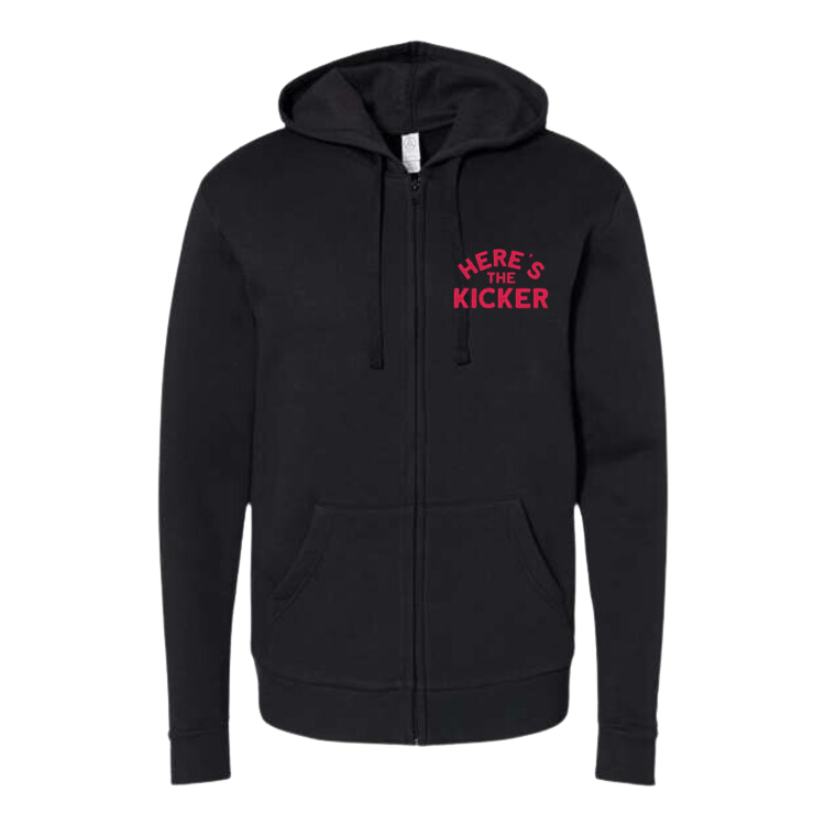 Here's the Kicker Unisex Embroidered Fleece Zip Hoodie