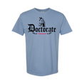 Load image into Gallery viewer, Doctorate Unisex - Comfort Colors Heavy Weight T-Shirt
