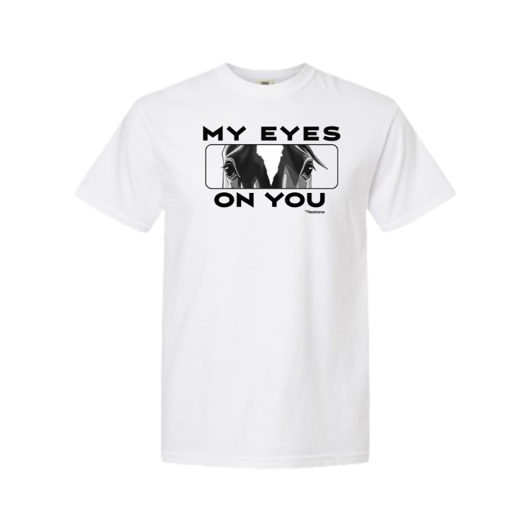 My Eyes On You Unisex - Comfort Colors Heavy Weight T-Shirt
