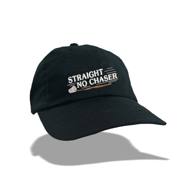 Straight No Chaser Dad Hat