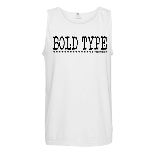 Bold Type Unisex - Comfort Colors Heavy Weight Tank