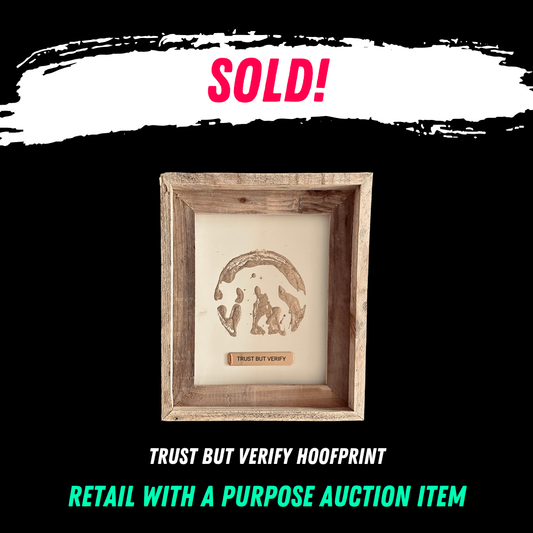 Trust But Verify Hoof Print