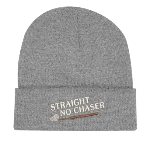 Straight No Chaser Beanie