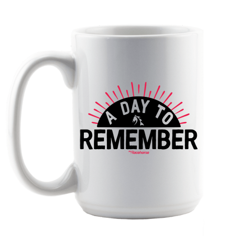 15 oz A Day to Remember Coffee Cup