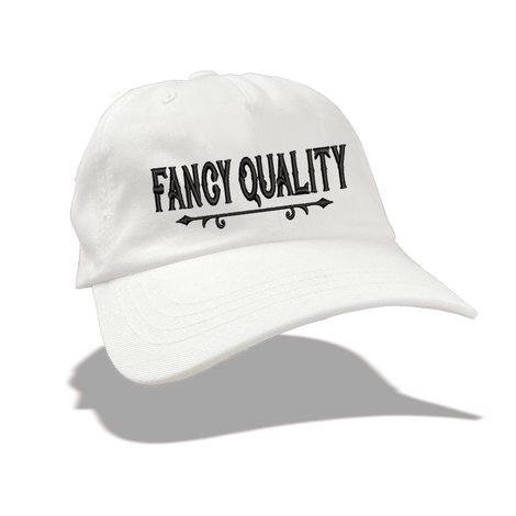 Fancy Quality Dad Hat