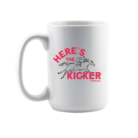 15 oz Here's the Kicker Coffee Cup