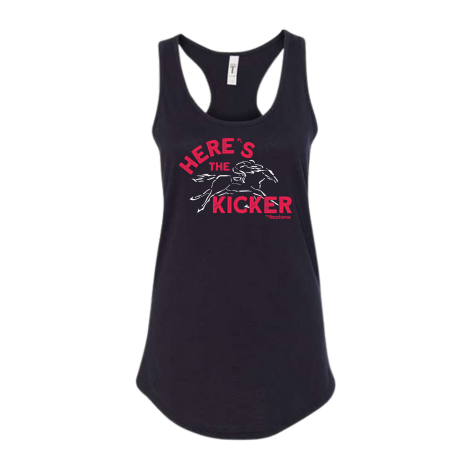 Here's the Kicker Women's Racer Back Tank