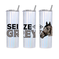 Load image into Gallery viewer, Seize the Grey Tumbler
